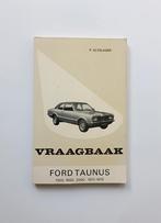 Vraagbaak voor Ford Taunus van Piet Olyslager., Auto diversen, Handleidingen en Instructieboekjes, Ophalen of Verzenden