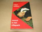 Moord in het villapark-Edgar Wallace, Ophalen of Verzenden, Gelezen, Edgar Wallace
