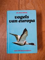 Boek vogels van Europa, Boeken, Ophalen of Verzenden, Zo goed als nieuw, Vogels