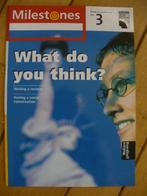 Milestones - What do you think?, Boeken, Ophalen of Verzenden, Zo goed als nieuw, Overige niveaus, Engels