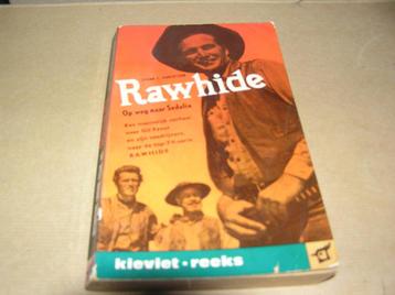 Rawhide Op weg naar Sedalia-Frank C. Robertson beschikbaar voor biedingen