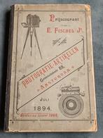 1894, PHOTOGRAFIE - ARTIKELEN, E.FISCHEL JR. , AMSTERDAM, Ophalen of Verzenden, Gelezen