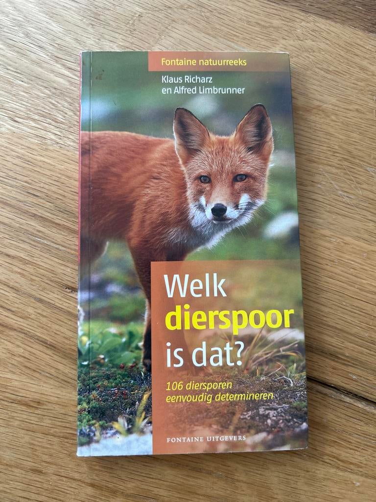 Welk dierspoor is dat? Praktische dierspoorgids, Boeken, Ophalen of Verzenden, Zo goed als nieuw, Natuur algemeen