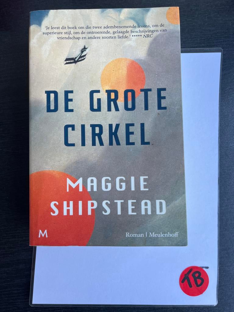 De Grote Cirkel - Maggie Shipstead (Roman), Boeken, Ophalen of Verzenden, Zo goed als nieuw, Nederland