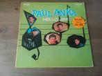 Paul Anka-Hello Jim lp, Ophalen of Verzenden, 1960 tot 1980, Gebruikt, 12 inch