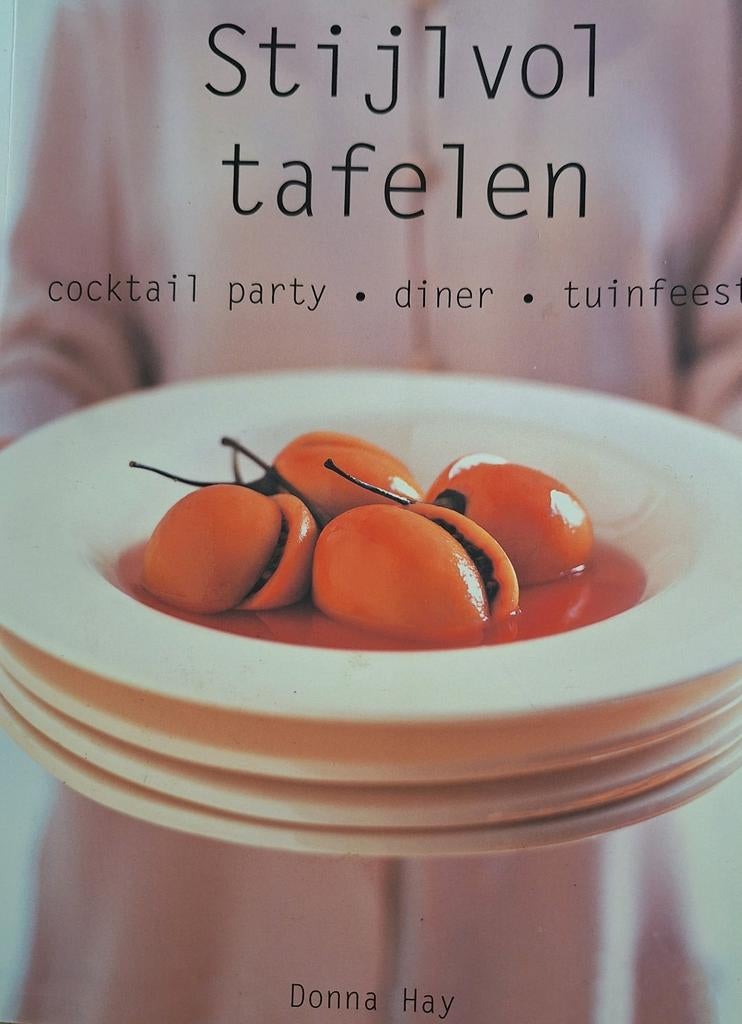 Stijlvol Tafelen - Donna Hay Kookboek (Goede Staat), Boeken, Kookboeken, Donna Hay, Zo goed als nieuw, Europa, Tapas, Hapjes en Dim Sum