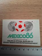 Sticker voetbal Mexico 86 Philips, Ophalen of Verzenden, Zo goed als nieuw, Overige binnenlandse clubs, Poster, Plaatje of Sticker