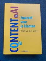 Content & AI - Antal de Waij, Boeken, Ophalen of Verzenden, Nieuw, E-commerce en Internet
