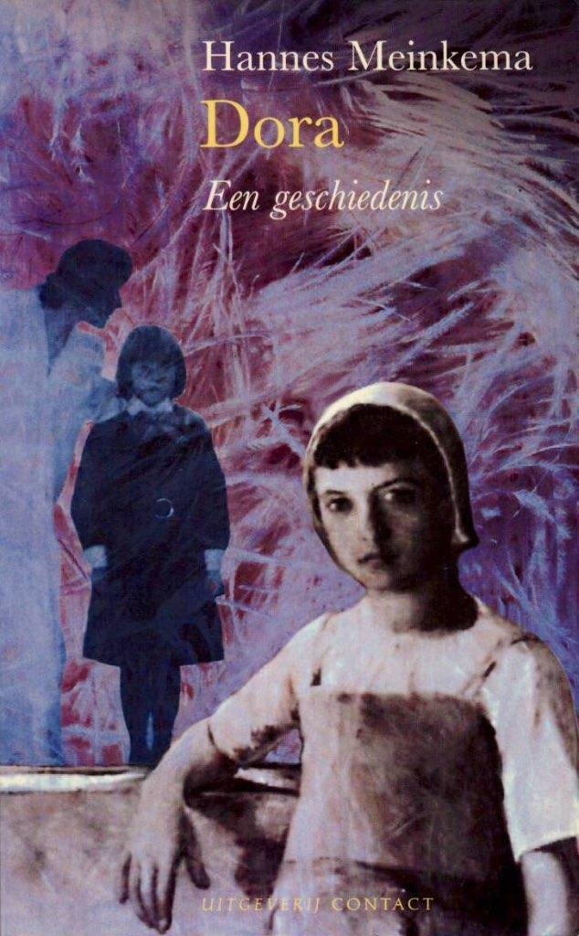 Dora - Hannes Meinkema - 1e druk, Boeken, Literatuur, Gelezen, Nederland, Ophalen of Verzenden