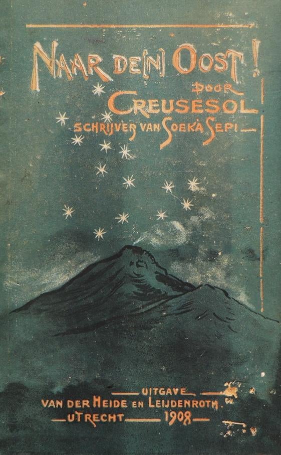 Creusesol: Naar de(n) Oost! Opmerkingen van een Indischman, Diverse, Verzenden, 20e eeuw of later, Gelezen