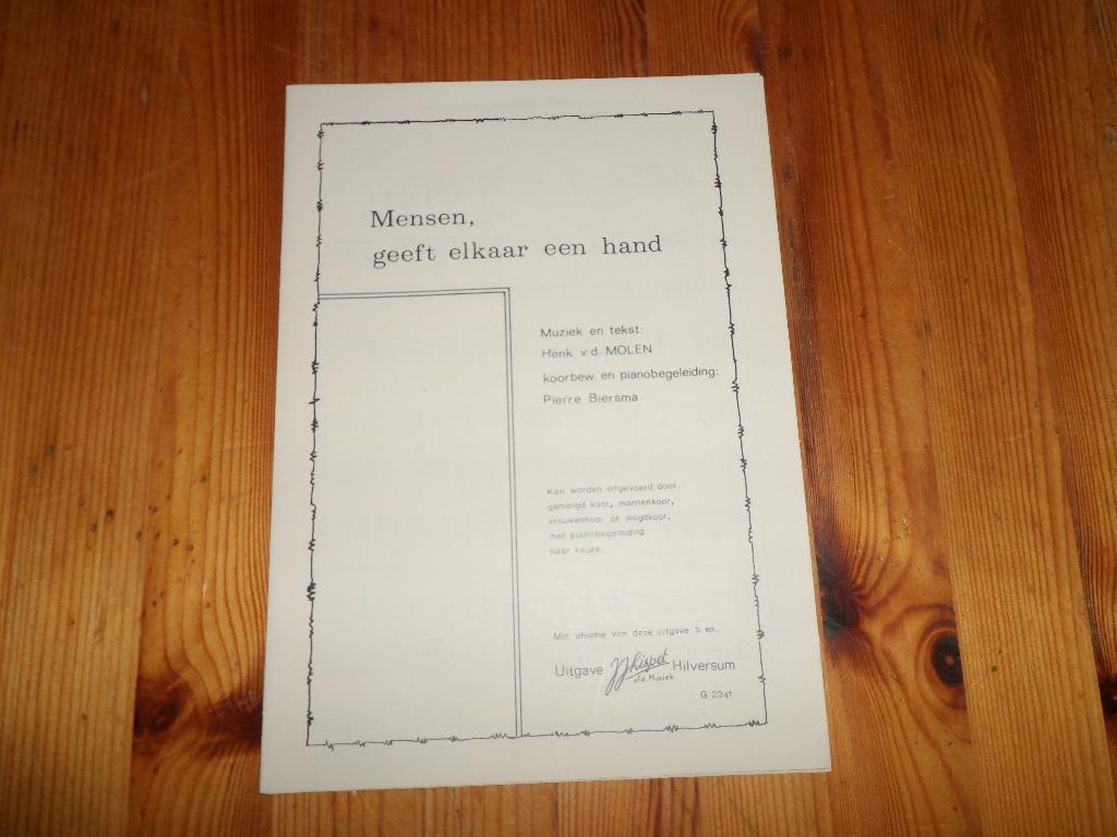 Mensen geeft elkaar een hand - molen / biersma, Koor, Ophalen of Verzenden, Zo goed als nieuw, Artiest of Componist