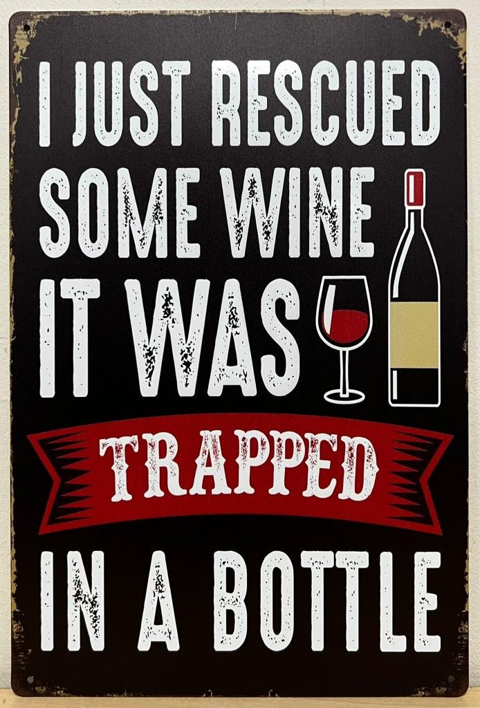 Rescued wine trapped in a bottle wijn metalen reclamebord