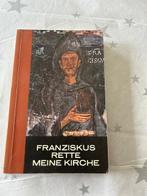 BOEK FRANCISCUS RETTE MEINE KIRCHE, Ophalen of Verzenden, Zo goed als nieuw, Boek, Christendom | Katholiek