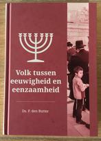 Ds. P. den Butter – Volk tussen eeuwigheid en eenzaamheid, Boeken, Ds. P. den Butter, Nieuw, Christendom | Protestants, Ophalen of Verzenden