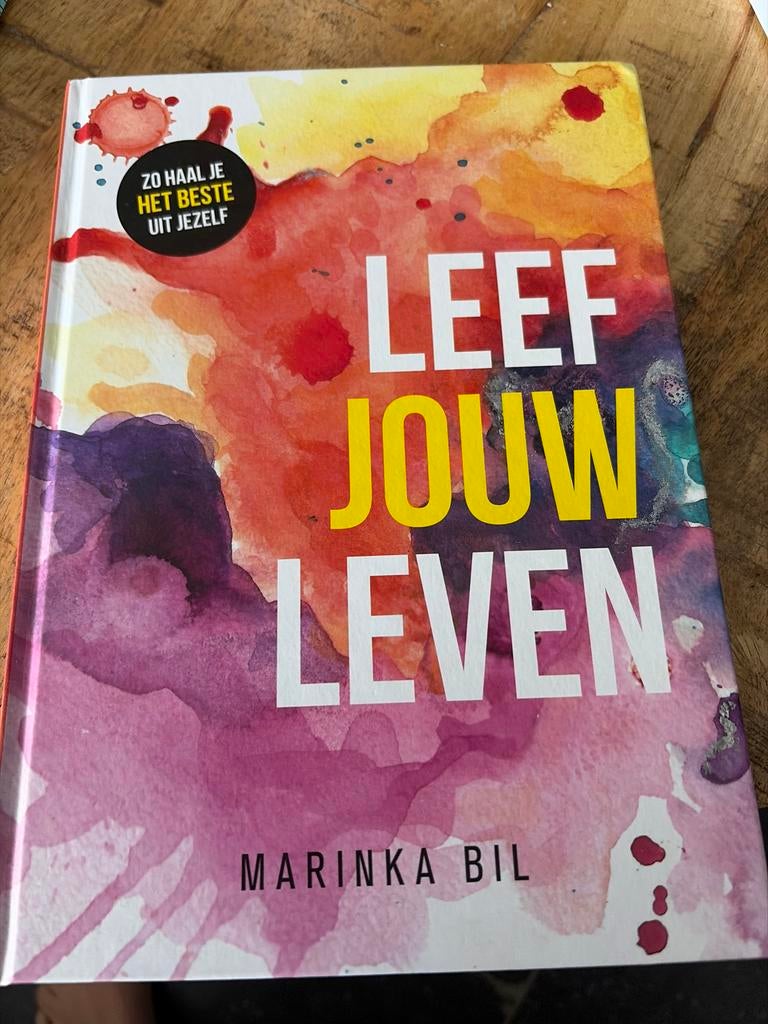 Leef Jouw Leven - Zo haal je het beste uit jezelf, Boeken, Ophalen of Verzenden, Zo goed als nieuw