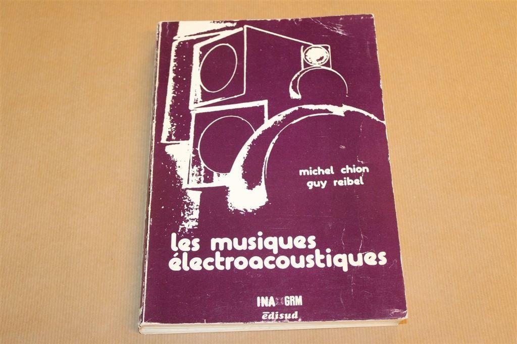 Elektro-akoestische Muziek — Theorie en Ontwikkeling 1976 FR, Ophalen of Verzenden, Gelezen, Artiest