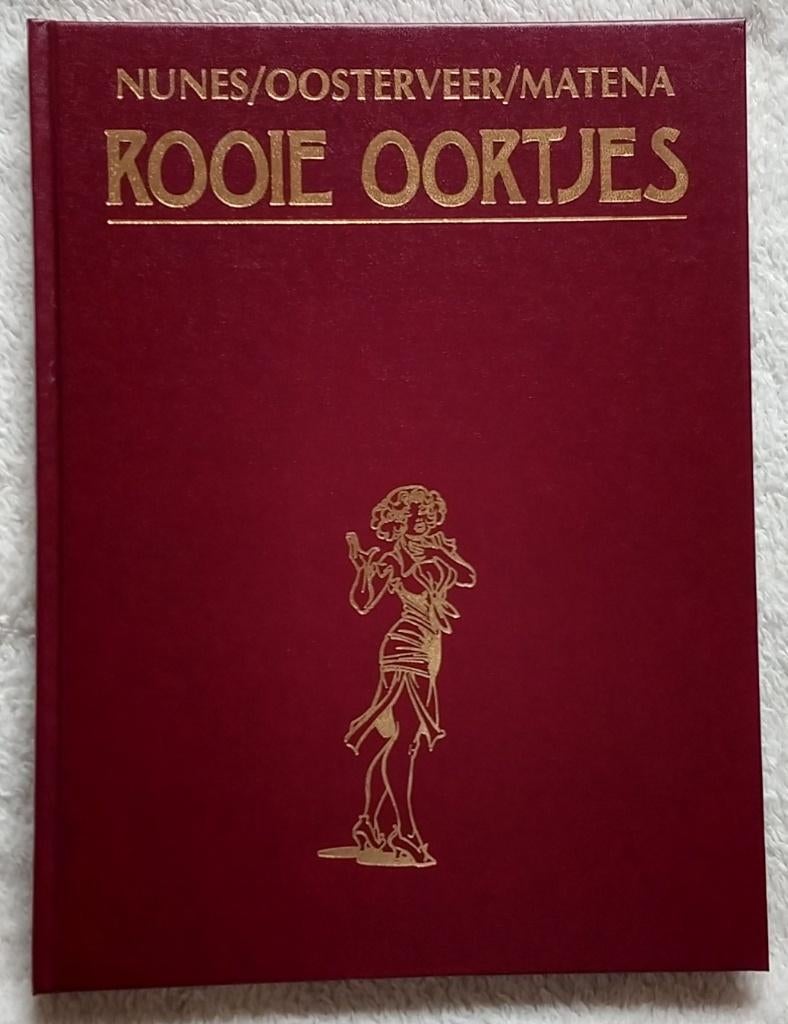 stripboek Rooie Oortjes, Nunes Oosterveer Matena  volgnr 10, Eén stripboek, Nieuw, De Boemerang, Ophalen of Verzenden