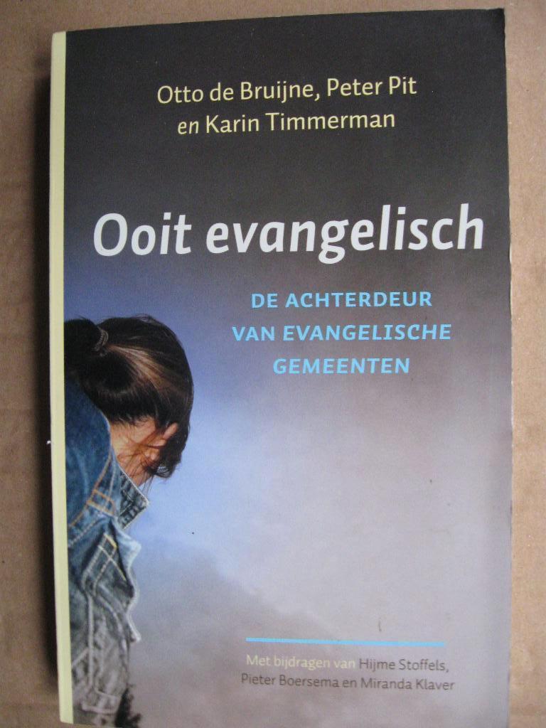 Ooit Evangelisch, diverse auteurs., Ophalen of Verzenden, Zo goed als nieuw, Christendom | Protestants, Diverse auteurs