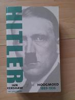 HITLER 1889 - 1936 HOOGMOED   Ian Kershaw, Boeken, Ophalen of Verzenden, Zo goed als nieuw