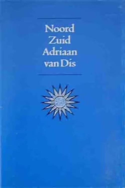 Noord Zuid: Een Modern Sprookje - Adriaan van Dis, Boeken, Romans, Zo goed als nieuw, Nederland, Ophalen of Verzenden