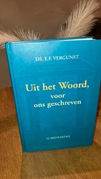 KR-1 Ds E.F. Vergunst - Uit het Woord, voor ons geschreven, Ophalen of Verzenden, Zo goed als nieuw, E.F. Vergunst