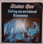 Status Quo. Living on an island., Ophalen of Verzenden, 7 inch, Rock en Metal, Single
