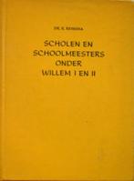 Scholen en schoolmeesters onder Willem I en II, Ophalen of Verzenden, Zo goed als nieuw, Maatschappij en Samenleving, Nederland