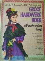 Groothandwerkboek uit grootmoeders jeugd - Ilonka en Leonard, Ophalen of Verzenden, Haken, Patroon of Boek