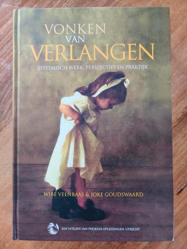 Vonken van Verlangen - Systemisch Werk, Boeken, Psychologie, Gelezen, Overige onderwerpen, Ophalen of Verzenden