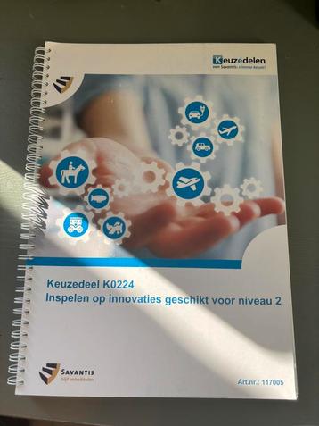 Keuzedeel K0224 Inspelen op innovaties beschikbaar voor biedingen