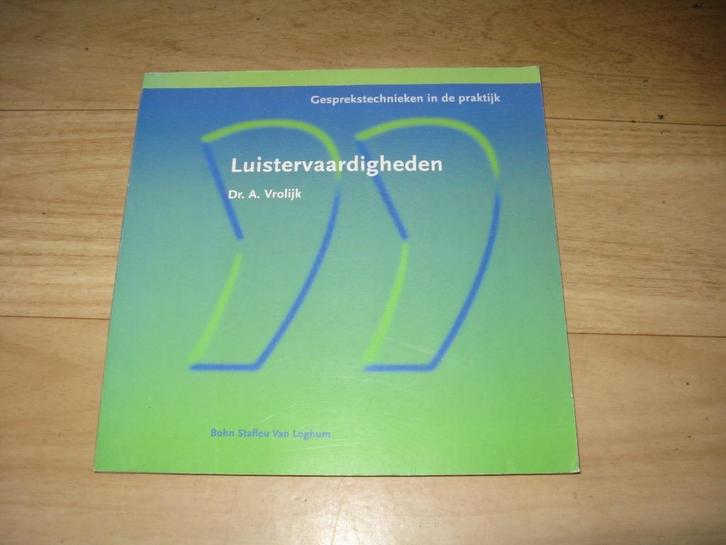 Dr. A. Vrolijk - Luistervaardigheden, Boeken, Advies, Hulp en Training, Zo goed als nieuw, Ophalen of Verzenden
