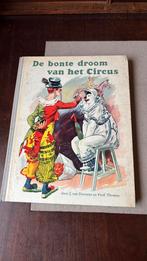 De bonte droom van het circus, Ophalen of Verzenden, Zo goed als nieuw