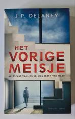 J.P. Delaney - Het vorige meisje, Gelezen, Ophalen of Verzenden, J.P. Delaney, Nederland