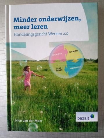 Minder onderwijzen meer leren Nieuw! Handelingsgericht 2.0 beschikbaar voor biedingen