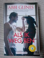 Als ik weg ben, Rosemary Beach 10, Abbi Glines, Ophalen of Verzenden, Gelezen