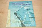 Van Kofschip tot Winkelparadijs — Veenkoloniale Vaart, Ophalen of Verzenden, Zo goed als nieuw