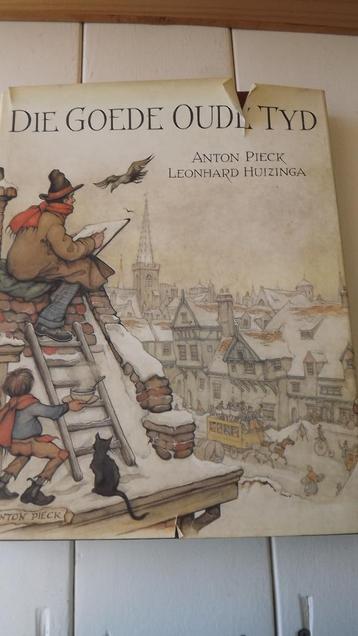 Die goede oude tijd (Anton Pieck) beschikbaar voor biedingen