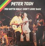 Peter Tosh - Don't Look Back, Gebruikt, 7 inch, Single, Ophalen of Verzenden