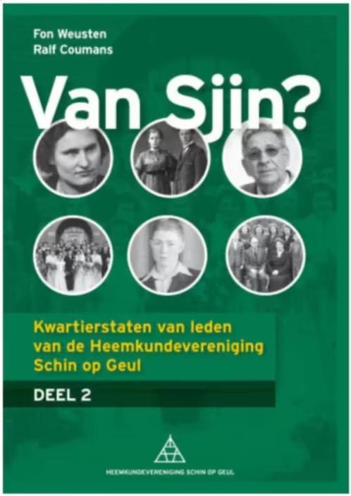 Van Sjin? Deel 2, Boeken, Geschiedenis | Stad en Regio, Zo goed als nieuw, 20e eeuw of later, Ophalen of Verzenden