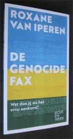 Roxane van Ieperen : De genocide fax, Ophalen of Verzenden, Zo goed als nieuw