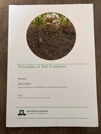 Wur reader- Principles of soil processes (SOC22803), Ophalen of Verzenden, Zo goed als nieuw, WO