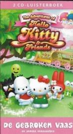 Hello Kitty And Friends De gebroken vaas en andere verhaaltj, Ophalen of Verzenden, Cd, Kind
