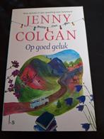 Jenny Colgan - Op goed geluk, Boeken, Ophalen of Verzenden, Zo goed als nieuw, Jenny Colgan