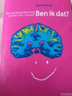 Ben ik dat? Mark Mieras - Hersenonderzoek, Ophalen of Verzenden, Gelezen, Cognitieve psychologie, Mark Mieras
