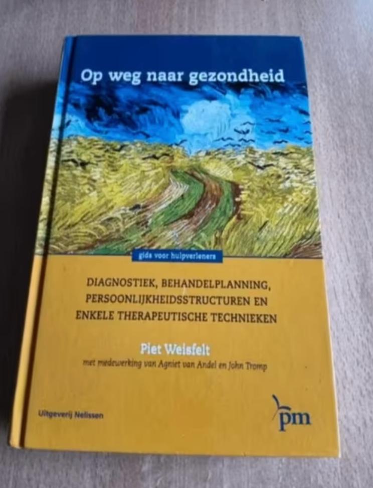 Piet Weisfelt - Op weg naar gezondheid, Ophalen of Verzenden, Zo goed als nieuw, Ontwikkelingspsychologie