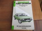Vraagbaak Ford Granada 4-cil V4 Granada V6 2.3 2.6 2.8 75-85, Ophalen of Verzenden