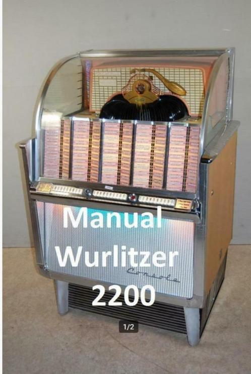 Boekwerk Manual Handleiding wurlitzer 2200 - 2204, Verzamelen, Automaten | Jukeboxen, Wurlitzer, 1950 tot 1960, Ophalen of Verzenden