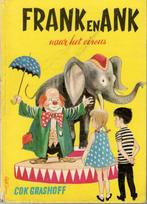 Cok Grashoff - Frank en Ank naar het circus., Gelezen, Fictie algemeen, Jongen of Meisje, Ophalen of Verzenden