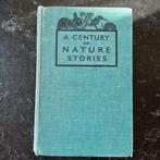 A century of nature stories, hardcover, Ophalen of Verzenden, Gelezen, Natuur algemeen