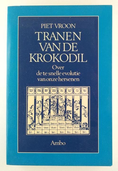 Vroon, Piet - Tranen van de krokodil, Boeken, Psychologie, Gelezen, Verzenden